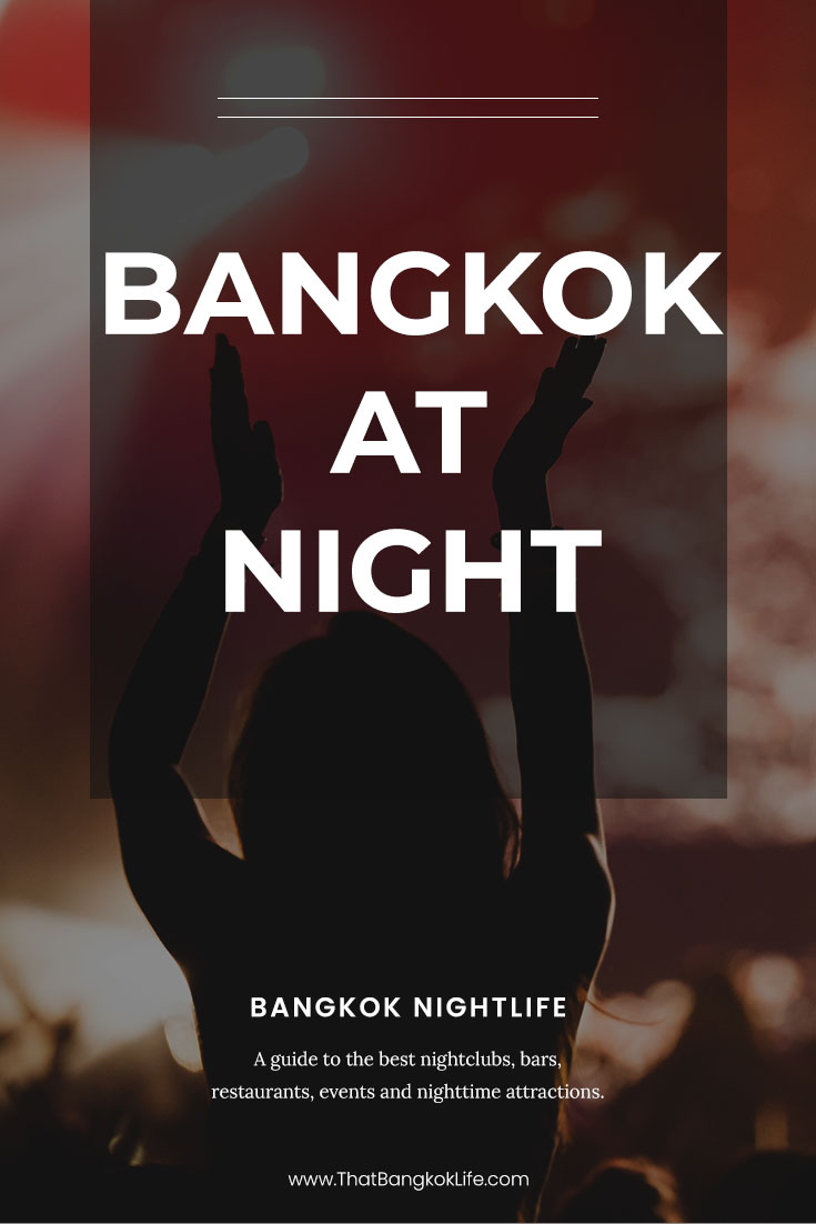 THINGS TO DO IN BANGKOK AT NIGHT