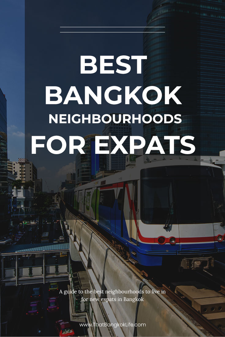 BEST PLACE TO LIVE IN BANGKOK