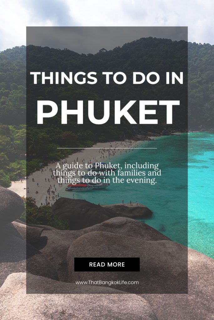 What to do in Phuket