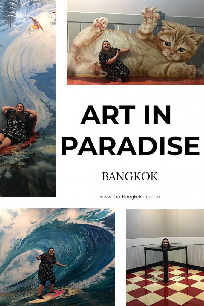 Art in Paradise Bangkok