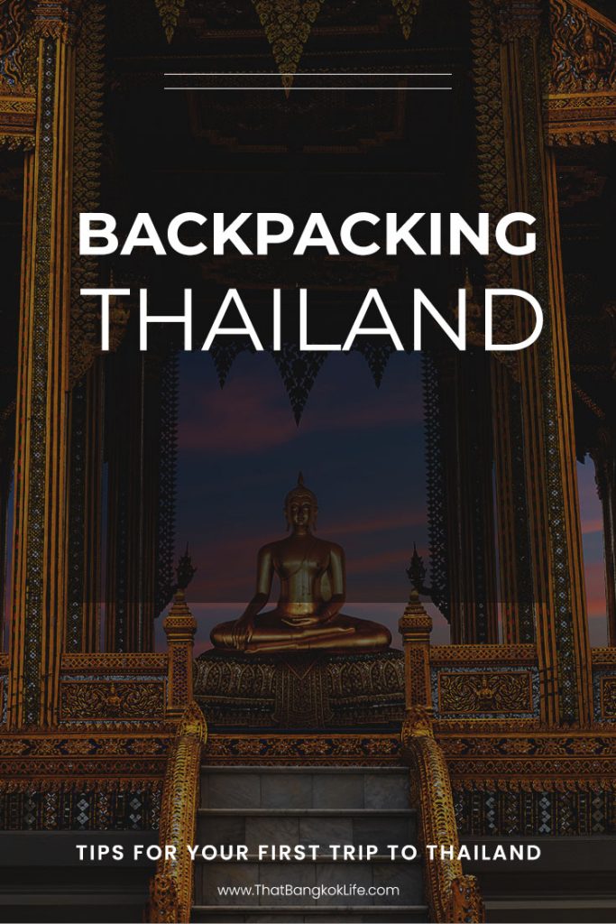 Backpacking Thailand tips