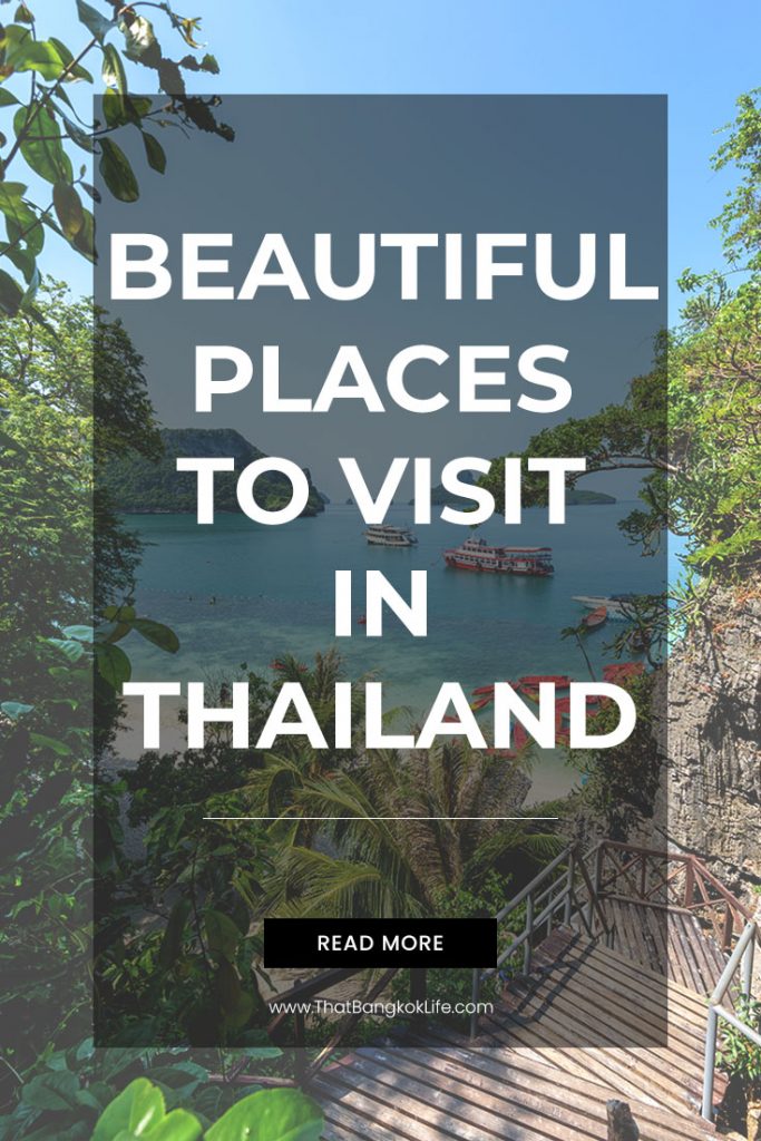 Beautiful places to visit in Thailand
